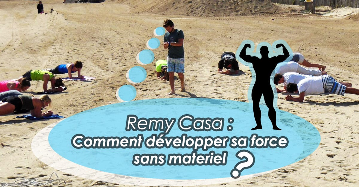 remy casa preparateur physique