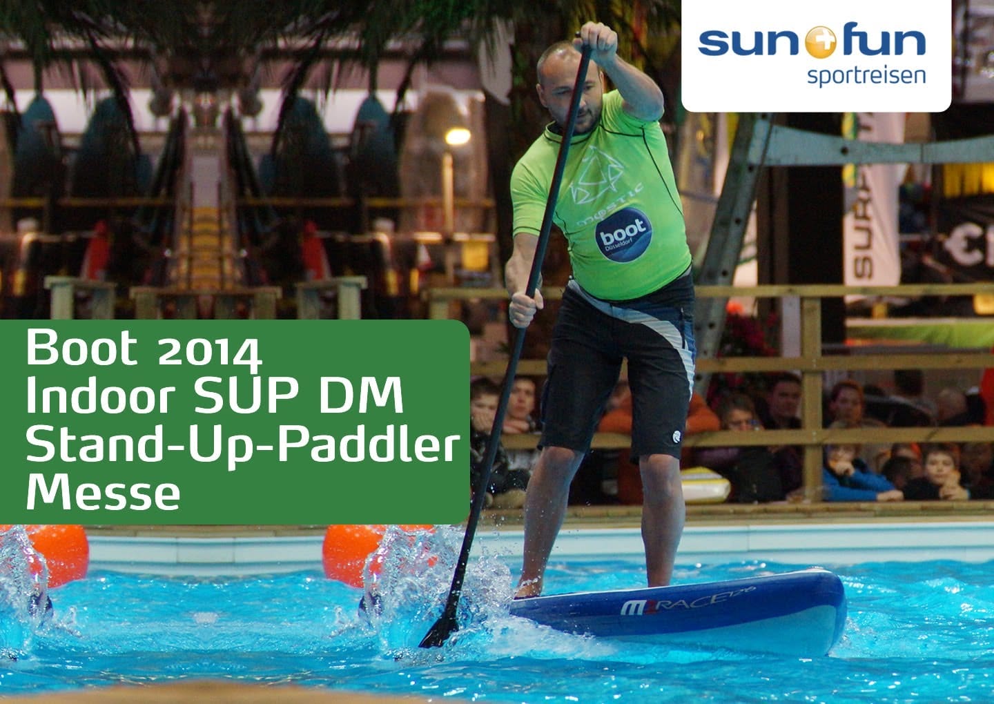 Indoor SUP race at Boot Dusseldorf