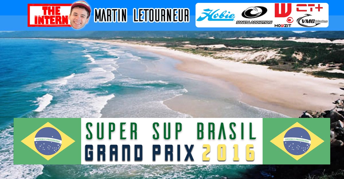 Brazil’s SUP Race Circuit is on! Martin Letourneur reports!