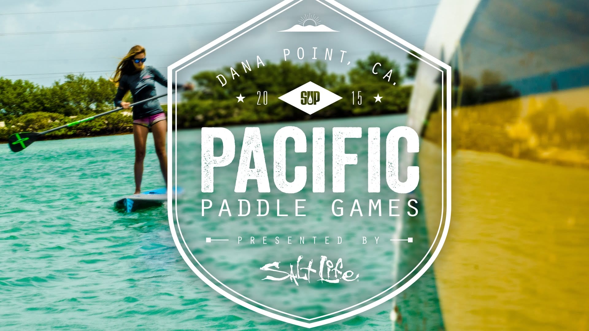 The Pacific Paddle Games 2015 presented by Salt Life
