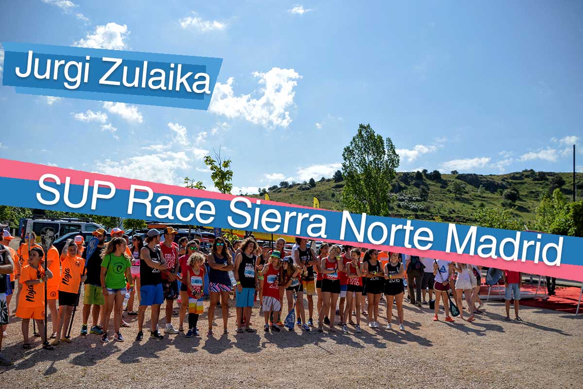 SUP RACE SIERRA NORTE MADRID – Race Report