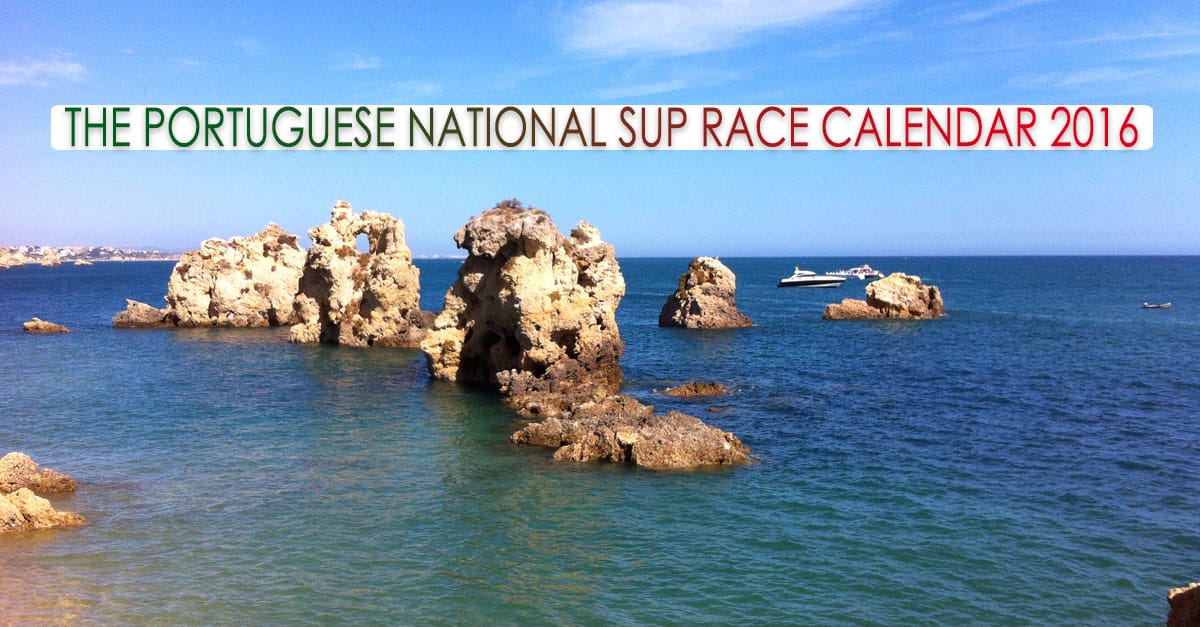 The 2016 Portuguese SUP Race Calendar