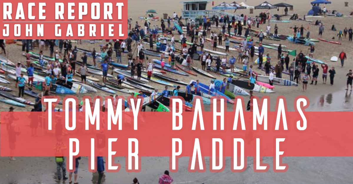 Danny Ching & Shae Foudy take Overall wins at the Tommy Bahama Pier Paddle in Santa Monica this past Saturday