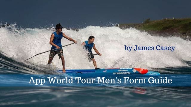 App World Tour Men’s Form Guide by James Casey