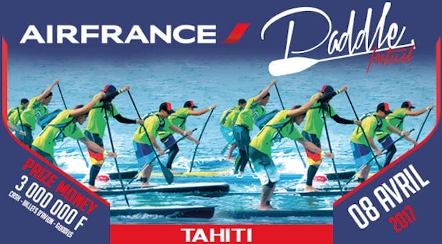 Watch the Air France Paddle Festival Live on TotalSUP – Official Media Partner