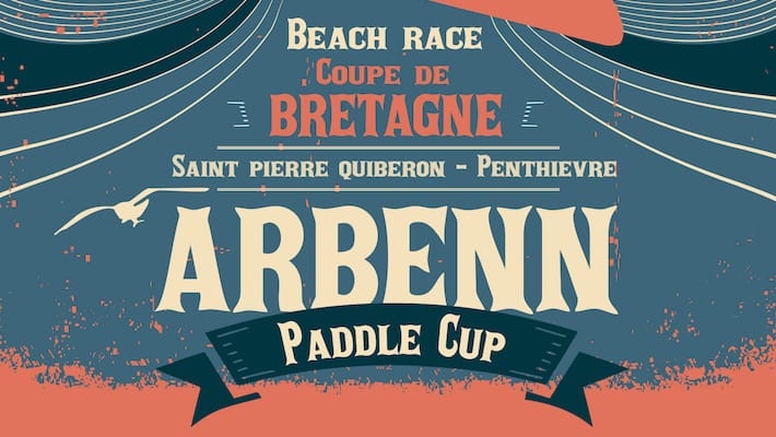Arbenn Paddle Cup / Etape 1 – Coupe de Bretagne 2019