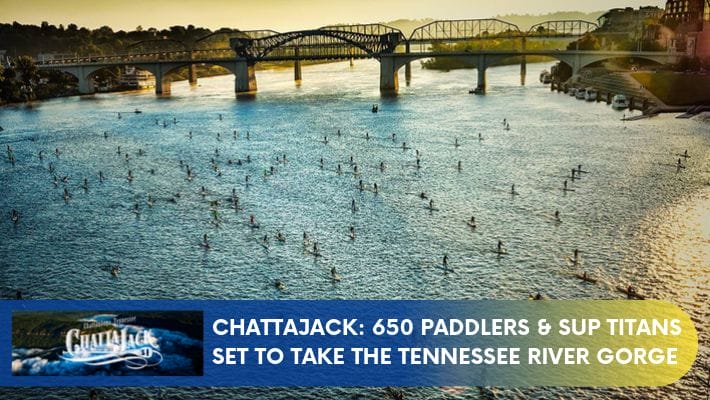 Chattajack 2019: Ben Friberg talks about the coming up 31 Mile SUP/Kayak Challenge