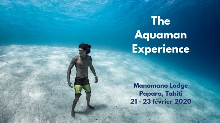 The Aquaman Experience at Manomano Lodge