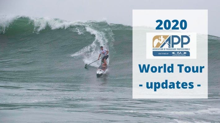 APP World Tour 2020 – Important Updates