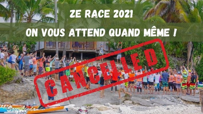 Ze Race 2021 annulée mais les guadeloupéens vous attendent !