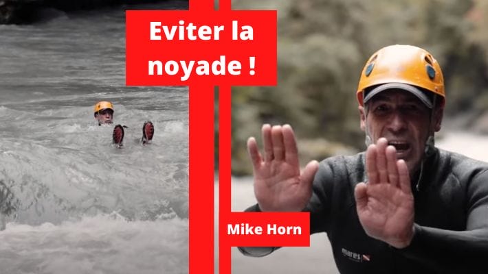 Mike Horn livre 6 conseils pour ne pas se noyer en eaux vives