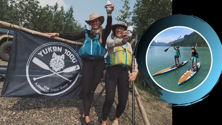 Yukon 1000: Yster SUP Dutch female duo smashes the world’s longest paddle race