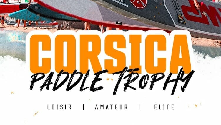 Corsica Paddle Trophy 2023