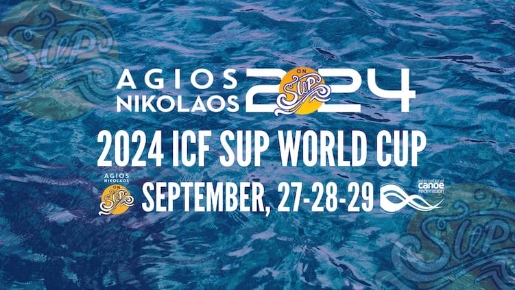 AGIOS NIKOLAOS ON SUP 2024 – ICF SUP World CUP