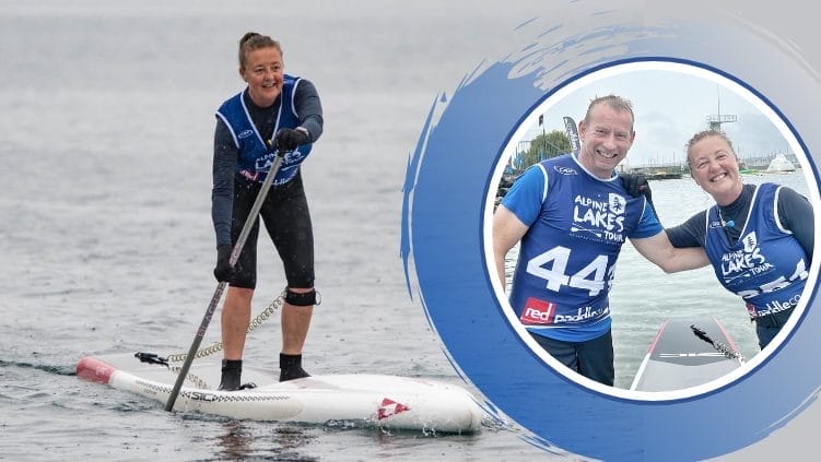 Paradise Race ready: UK SUP Duo Lesley & Kevin Hodge’s Alpine Lakes Tour Experience