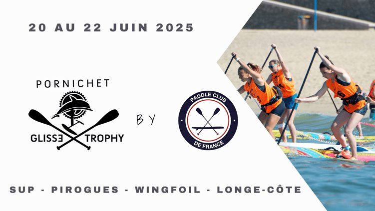 Pornichet Glisse Trophy 2025