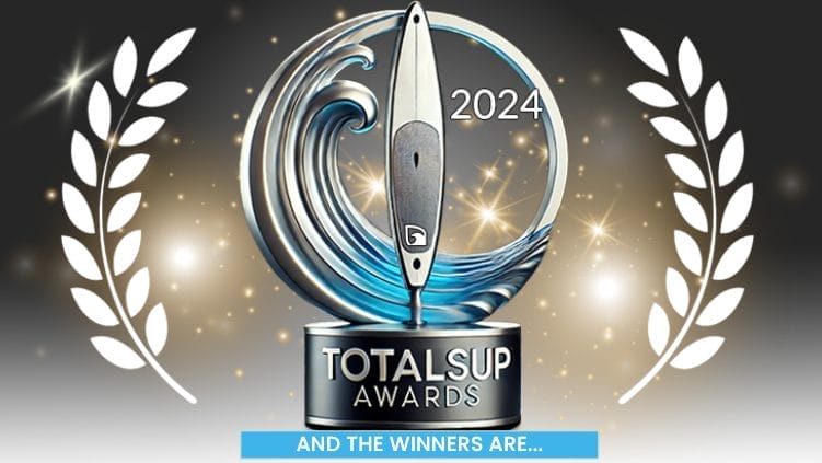 The 2024 TotalSUP Awards – The Results!